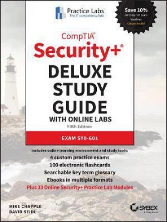 CompTIA Security+ Deluxe Study Guide With Online Lab by Mike Chapple & David Seidl