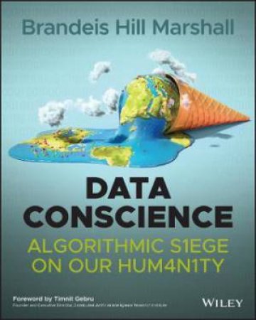 Data Conscience by Brandeis Marshall