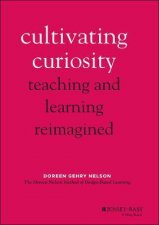 Cultivating Curiosity