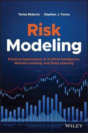 Risk Modeling by Terisa Roberts & Stephen J. Tonna