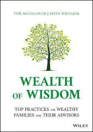 Wealth Of Wisdom by Tom McCullough & Keith Whitaker