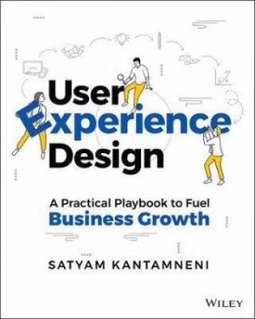 User Experience Design by Satyam Kantamneni