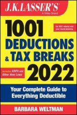 JK Lassers 1001 Deductions And Tax Breaks 2022