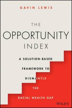 The Opportunity Index by Gavin Lewis