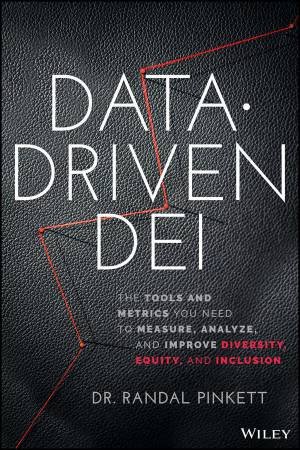 Data-Driven DEI by Randal Pinkett