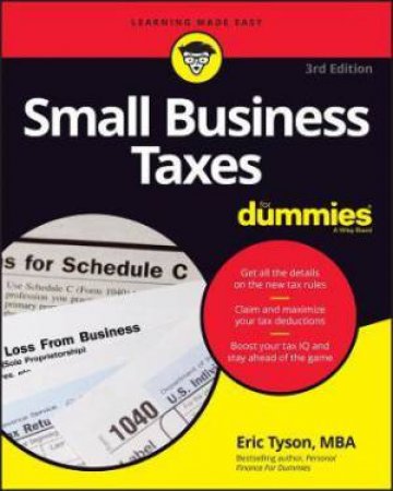 Small Business Taxes For Dummies by Eric Tyson