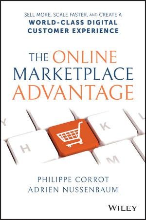 The Online Marketplace Advantage by Adrien Nussenbaum & Philippe Corrot