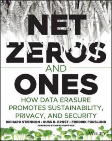 Net Zeros And Ones by Richard Stiennon & Russ Ernst & Fredrik Forslund