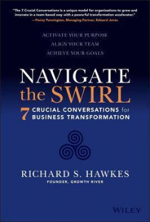 Navigate The Swirl by Richard Hawkes