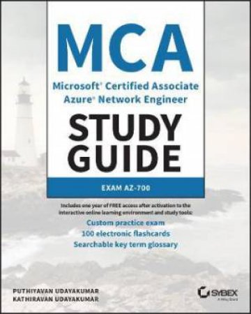 MCA Microsoft Certified Associate Azure Network Engineer Study Guide by Puthiyavan Udayakumar & Kathiravan Udayakumar