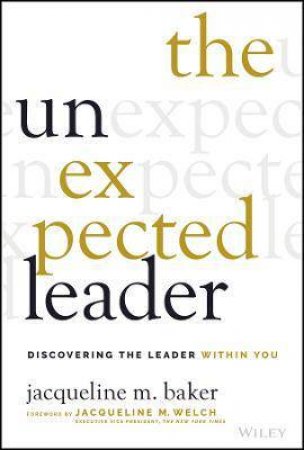 The Unexpected Leader by Jacqueline M. Baker