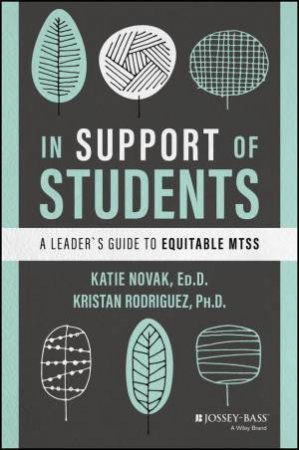 In Support of Students by Katie Novak & Kristan Rodriguez