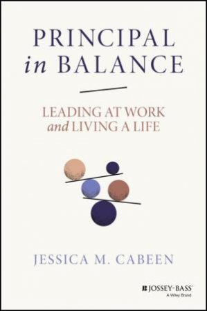 Principal in Balance by Jessica Cabeen