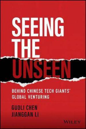 Seeing The Unseen by Guoli Chen & Jianggan Li