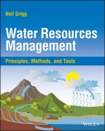 Water Resources Management by Neil S. Grigg