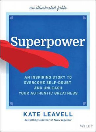 Superpower by Kate Leavell