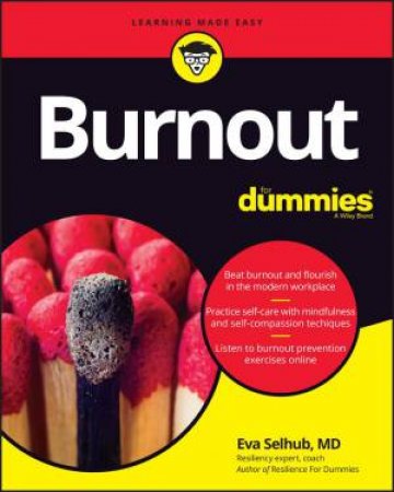 Burnout For Dummies by Eva M. Selhub