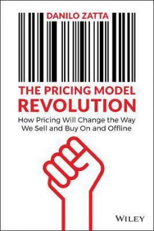 The Pricing Model Revolution by Danilo Zatta