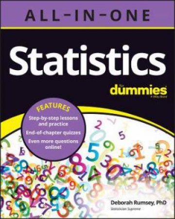 Statistics All-In-One For Dummies by Deborah J. Rumsey