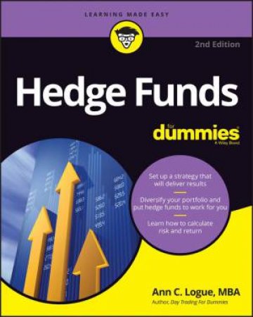 Hedge Funds For Dummies by Ann C. Logue