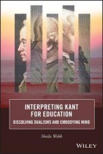 Interpreting Kant For Education