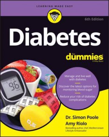 Diabetes For Dummies by Simon Poole & Amy Riolo