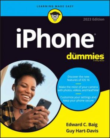 iPhone For Dummies 2023 Edition by EC Baig