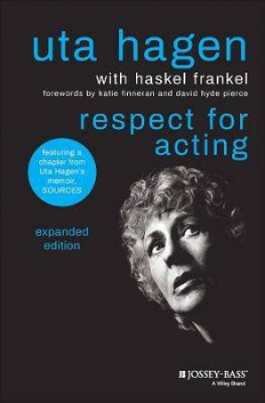 Respect For Acting by Uta Hagen