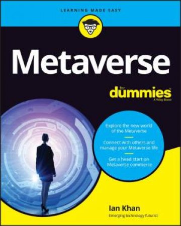 Metaverse For Dummies by Ian Khan