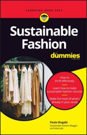 Sustainable Fashion For Dummies by Paula Mugabi