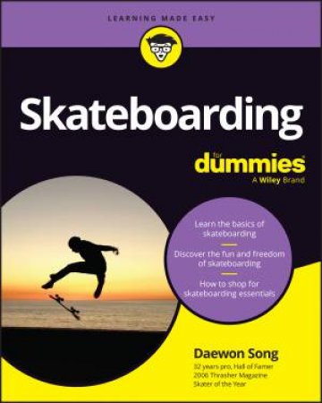 Skateboarding For Dummies by Daewon Song