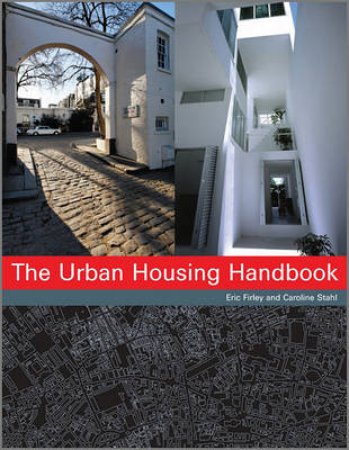 The Urban Housing Handbook PB by Eric Firley