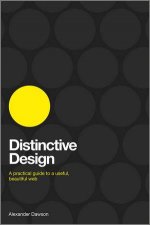 Distinctive Design  a Practical Guide to a       Findable Useful Beautiful Web