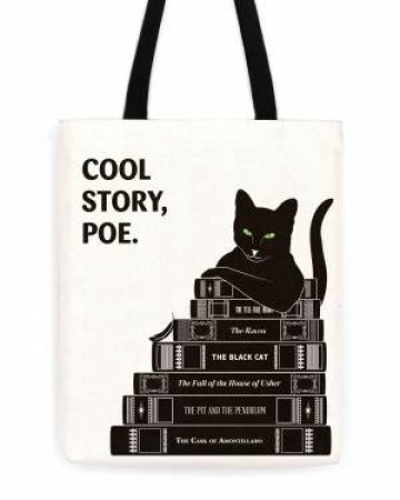 Edgar Allan Poe Cool Story Poe Tote by Various