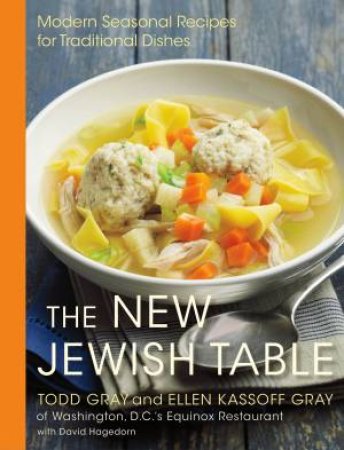 New Jewish Table, The by Todd Gray