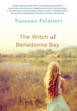 The Witch of Belladonna Bay by Suzanne Palmieri