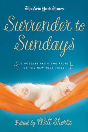 New York Times Surrender to Sunday Crosswords by Will Shortz