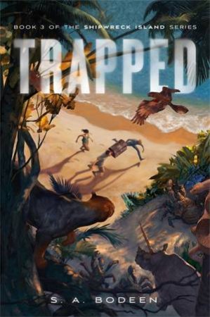 Trapped by S A Bodeen