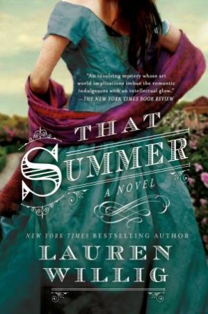 That Summer by Lauren Willig