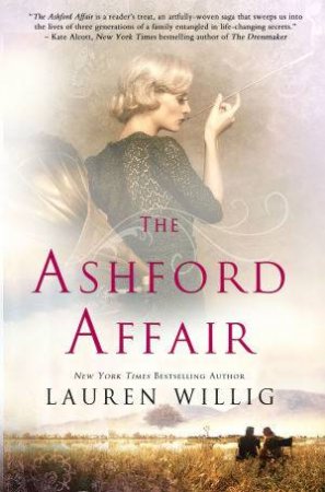 The Ashford Affair by Lauren Willig