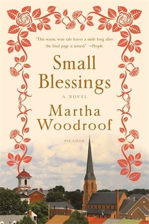 Small Blessings by Martha Woodroof