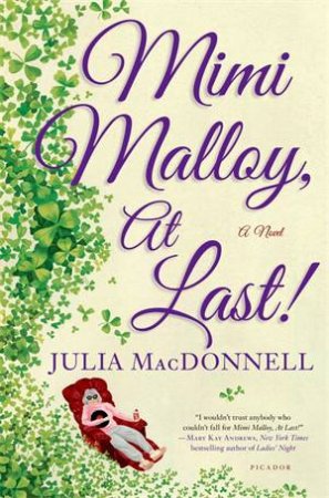 Mimi Malloy At Last by Julia MacDonnell