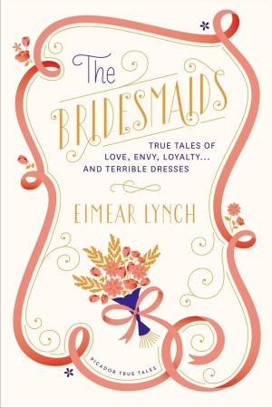 The Bridesmaids by Eimear Lynch