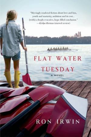 Flat Water Tuesday by Ron Irwin