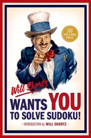 Will Shortz Wants You to Solve Sudoku! by Will Shortz