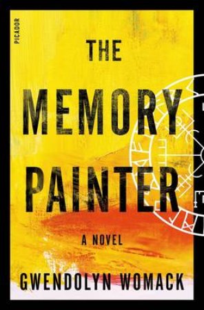 The Memory Painter by Gwendolyn Womack