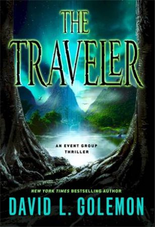 The Traveler by David Golemon