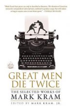 Great Men Die Twice