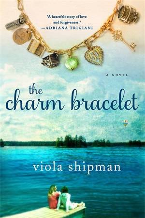 The Charm Bracelet by Viola Shipman