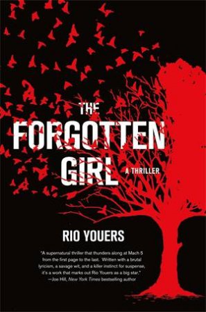 The Forgotten Girl by Rio Youers